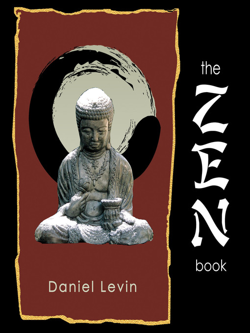 Title details for The Zen Book by Daniel Levin - Available